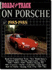 Porsche Road Test Book: Road & Track on Porsche 1985-88