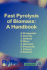 Fast Pyrolysis of Biomass: A Handbook