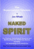 Naked Spirit