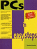Pcs in Easy Steps (in Easy Steps Series)