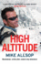 High Altitude: Mountaineer, Airline Pilot, Modern-Day Adventurer