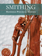 smithing with the handheld pneumatic hammer