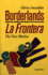 La Frontera/Borderlands