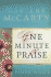 One Minute of Praise: the Most Powerful Minute of Your Day