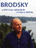 Joseph Brodsky: a Personal Memoir