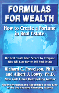 formulas for wealth how to create a fortune in real estate