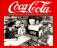 Coca-Cola: a History in Photographs, 1930-1969 (Iconografix Photo Archive Series)