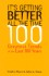 It's Getting Better All the Time: 101 Greatest Trends of the Last 100 Years