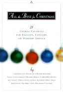 all the best for christmas 21 choral favorites for pageant concert or worsh