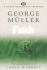George Muller on Faith