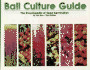 Ball Culture Guide: the Encyclopedia of Seed Germination