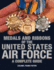 Medals and Ribbons of the United States Air Force-a Complete Guide