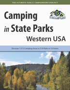 camping in state parks western usa discover 1 515 camping areas at 519 park