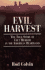 Evil Harvest: the True Story of Cult Murder in the American Heartland