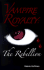 Vampire Royalty: the Rebellion