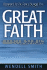 Great Faith: Making God Big