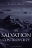 The Salvation Controversy