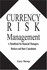 Currency Risk Management