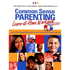 Common Sense Parenting Learn-at-Home Kit (Book and Dvd)