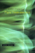 pure immanence essays on a life