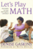 Let's Play Math: How Families Can Learn Math Together and Enjoy It