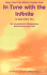 In Tune With the Infinite: an Inspirational Masterpiece That Transcends Time