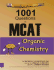 Examkrackers 1001 Questions in Mcat Organic Chemistry (Examkrackers)