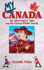 My Canada an Alternative Take on the Great White North