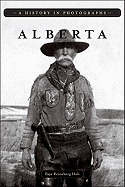 alberta a history in photographs