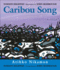 Caribou Song