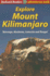 Explore Mount Kilimanjaro (4 Ed)