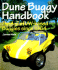 Dune Buggy Handbook: the a-Z of Vw-Based Buggies Since 1964