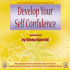 Develop Your Self Confidence (Diviniti)