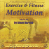 Exercise Fitness & Motivation Hypnotherapy