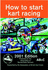 How to Start Kart Racing 2001