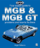 Your Expert Guide to Mgb and Mgb Gt Problems and How to Fix Them