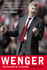 Wenger: the Making of a Legend