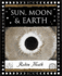 Sun, Moon and Earth