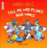 Tell Me Why Planes Have Wings (Whiz Kids) (Whiz Kids S. )