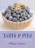 Tarts and Pies: Classic and Contemporary