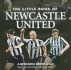 The Little Book of Newcastle United