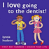 I Love Going to the Dentist (First Way Forward-Unlock Your Life) (Children 4-7 Years) (Audio Cd)