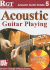 Acoustic Guitar Playing, Grade 5 (Rgt Guitar Lessons)