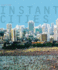 Instant Cities