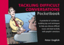 Tackling Difficult Conversations Pocketbook