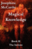 Magical Knowledge Book II-the Initiate