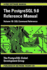 Postgresql 9.0 Reference Manual-Volume 1b: Sql Command Reference