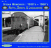 Steam Memories 1950'S-1960'S Notts, Derby & Lincolnshire: 16: Including Nottingham, Annesley, Grantham, Retford & Lincoln Motive Power Depots