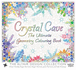 Crystal Cave: the Ultimate Geometry Colouring Book (the Altair Design Collection)