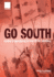 \"Go South\": Union Organising in the 21st Century